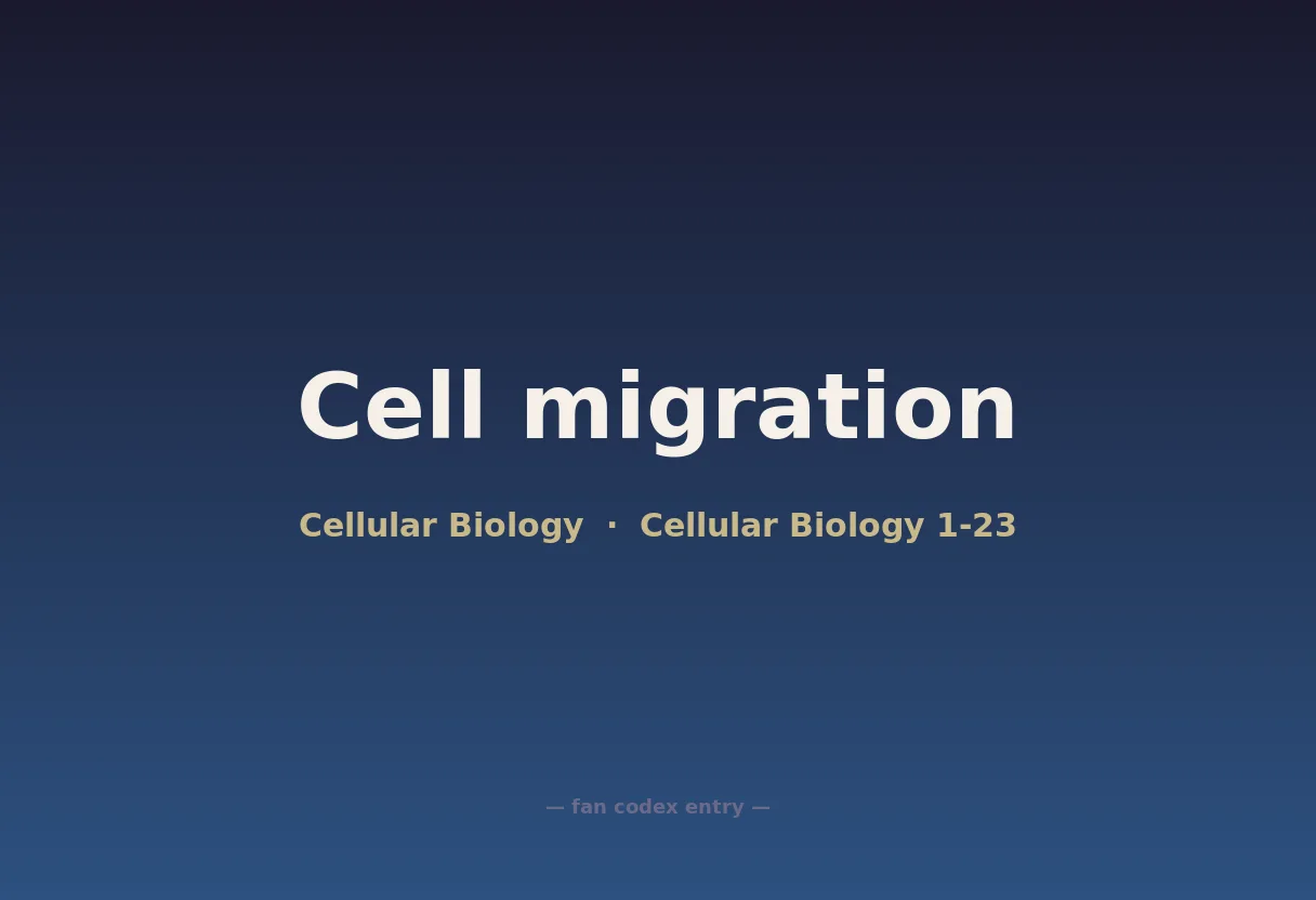 Cell migration